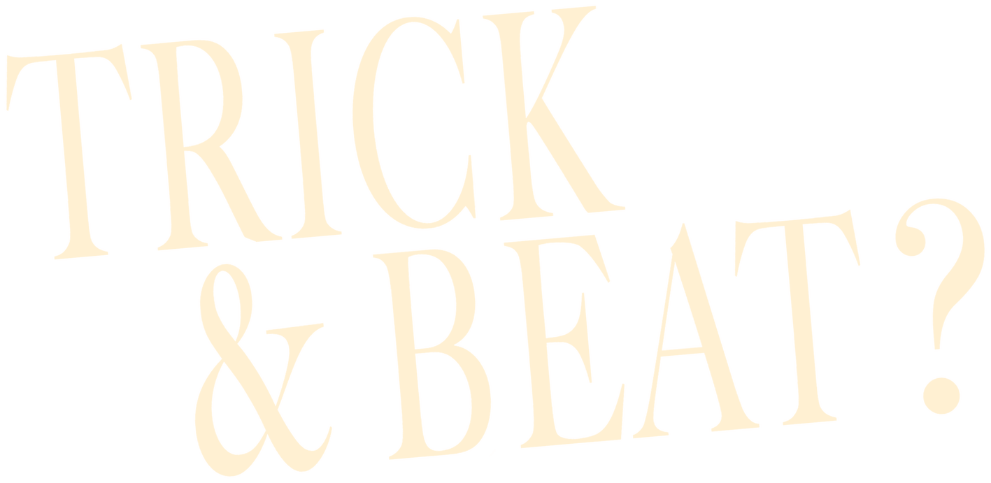 TRICK & BEAT?